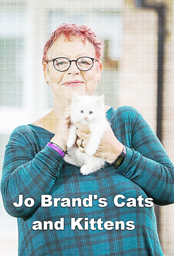 Jo Brand's Cats and Kittens series poster