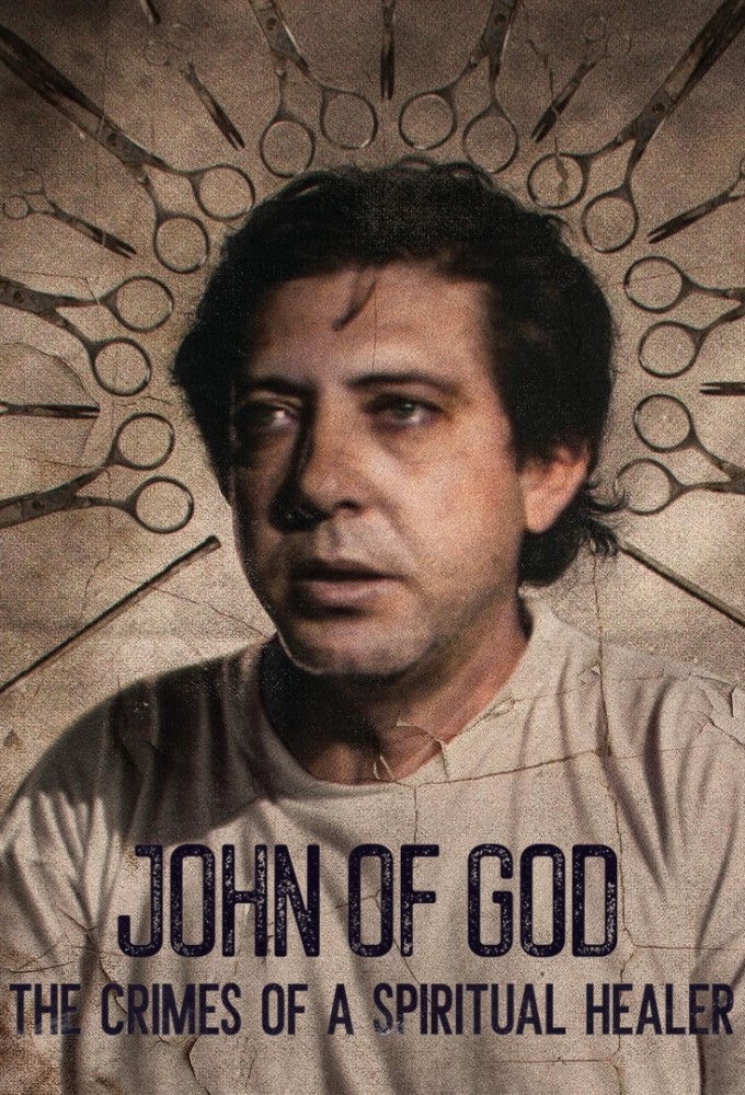 John of God: The Crimes of a Spiritual Healer series poster