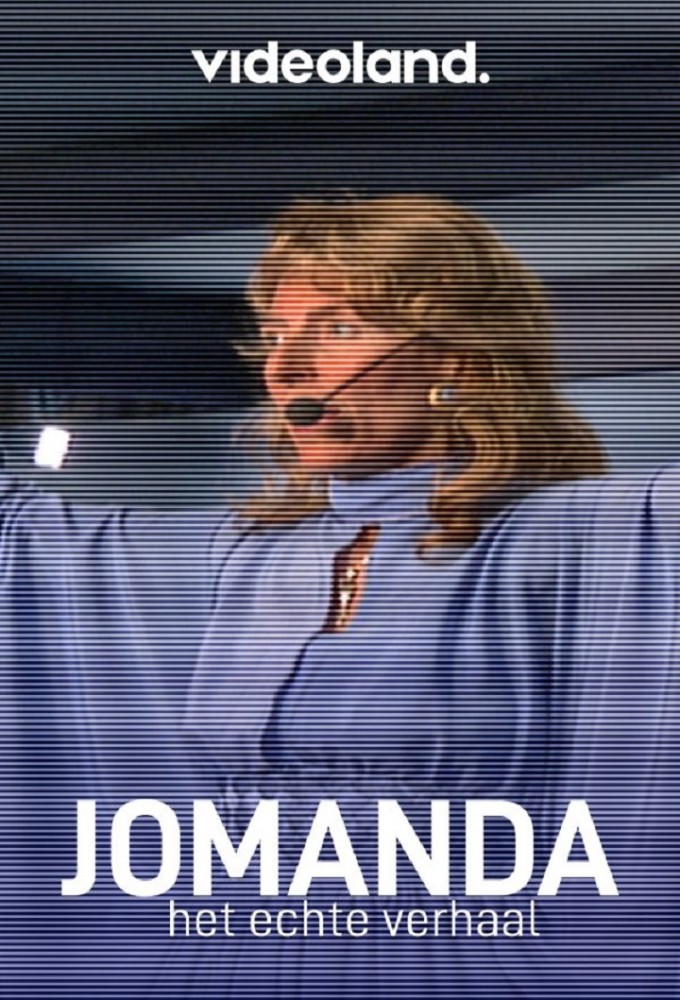 Jomanda - Het Echte Verhaal series poster