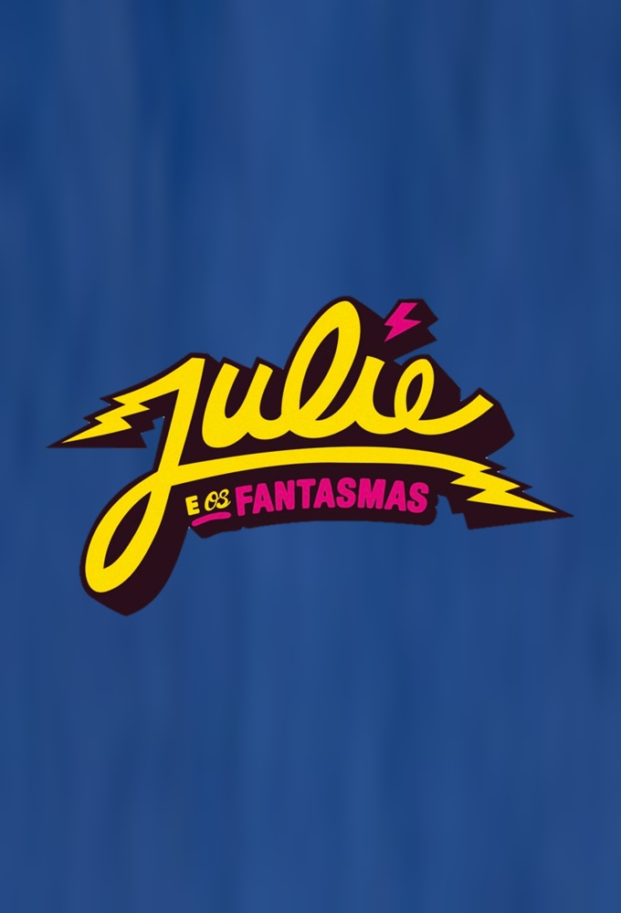 Julie and the Phantoms (2011) series poster