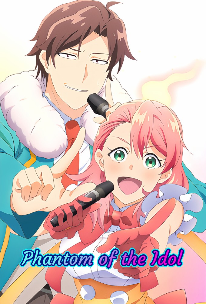 Phantom of the Idol series poster