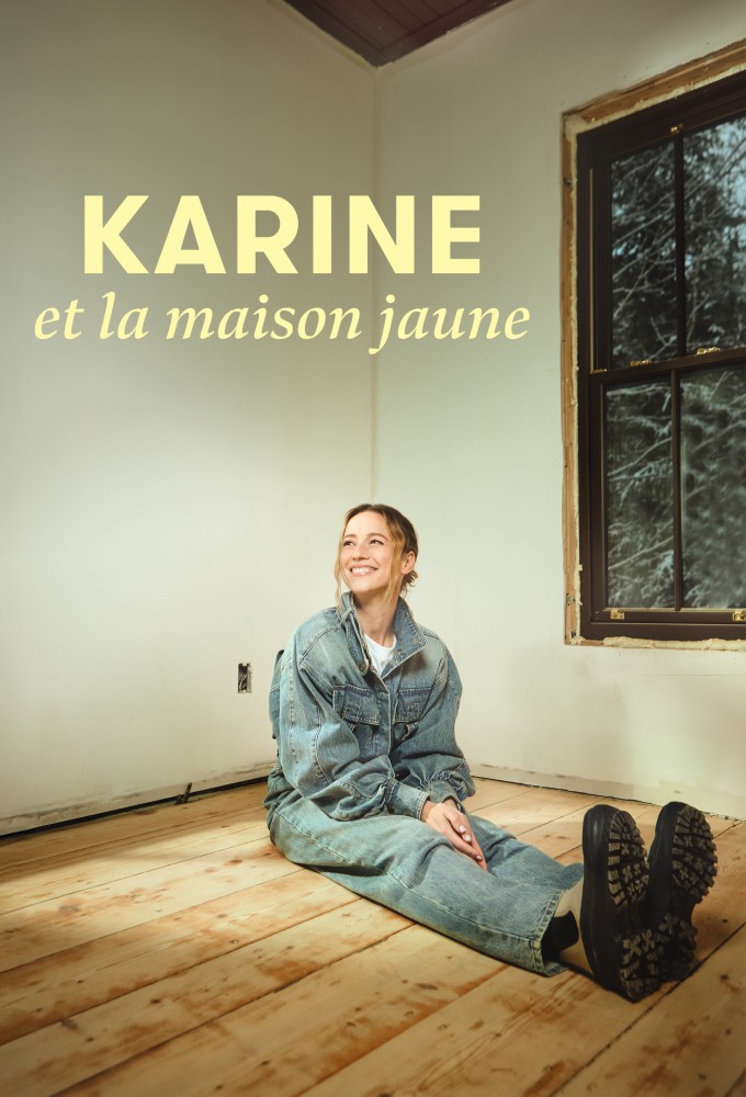 Karine et la maison jaune season 1 on Canal Vie