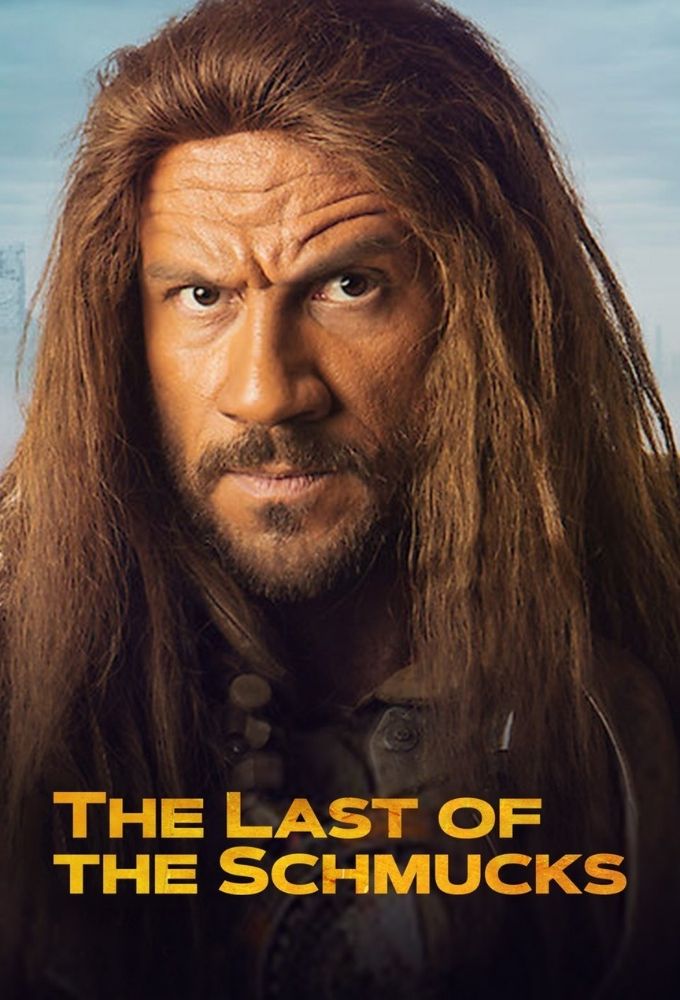 The Last of The Schmucks series poster