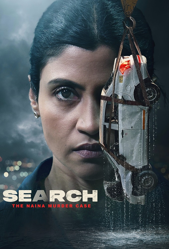 Search: The Naina Murder Case series poster