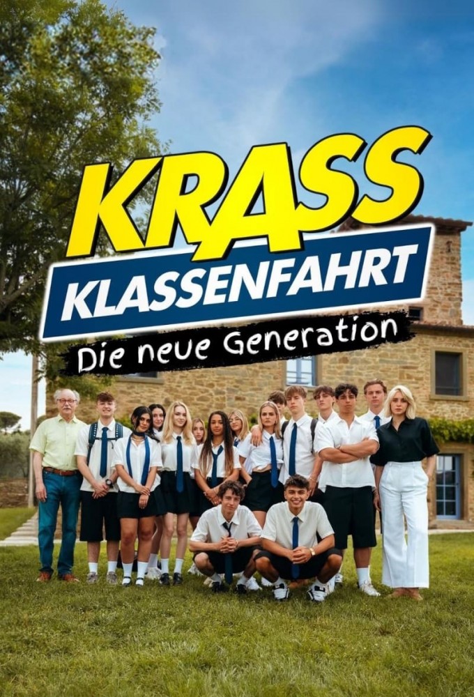 Crazy School Trip - The New Generation series poster