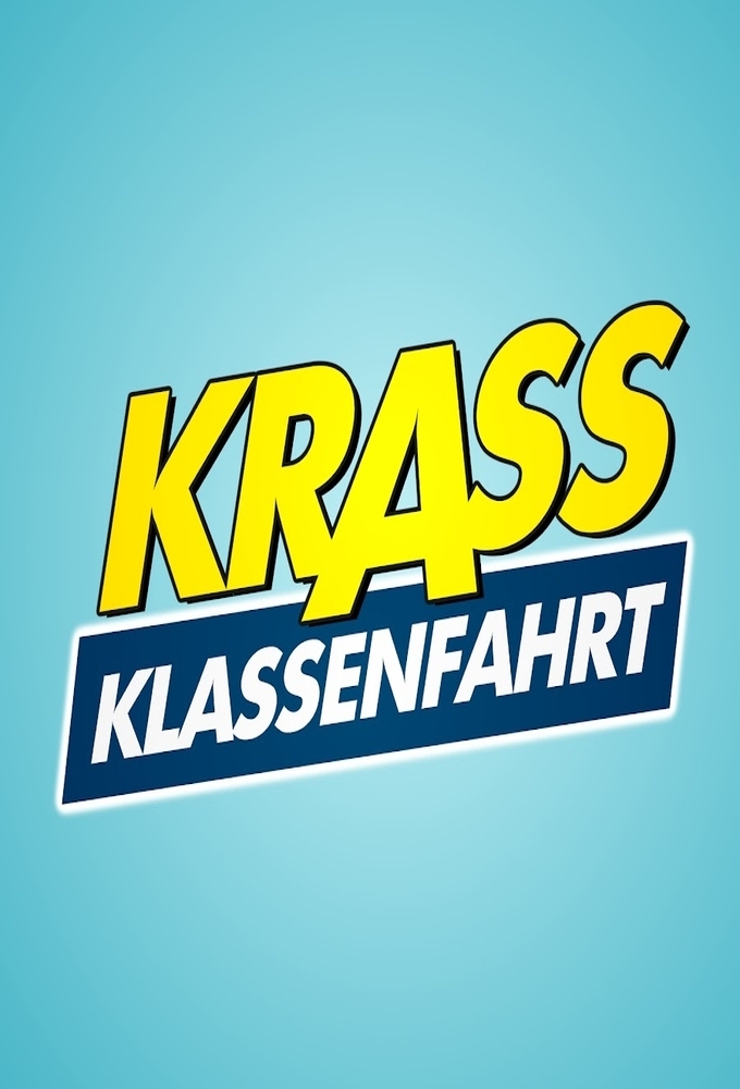 Krass Klassenfahrt series poster