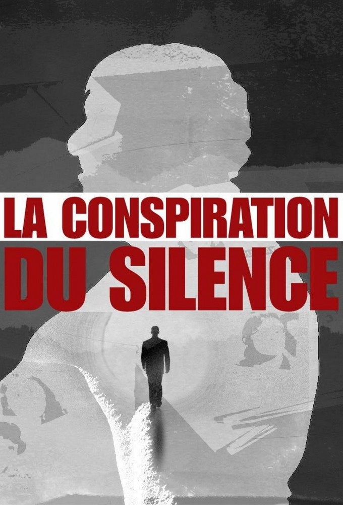 La Conspiration du silence series poster