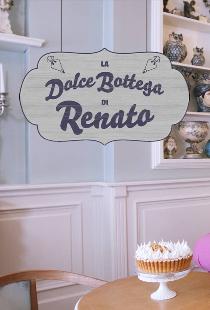 La Dolce Bottega Di Renato season 1 on Food Network