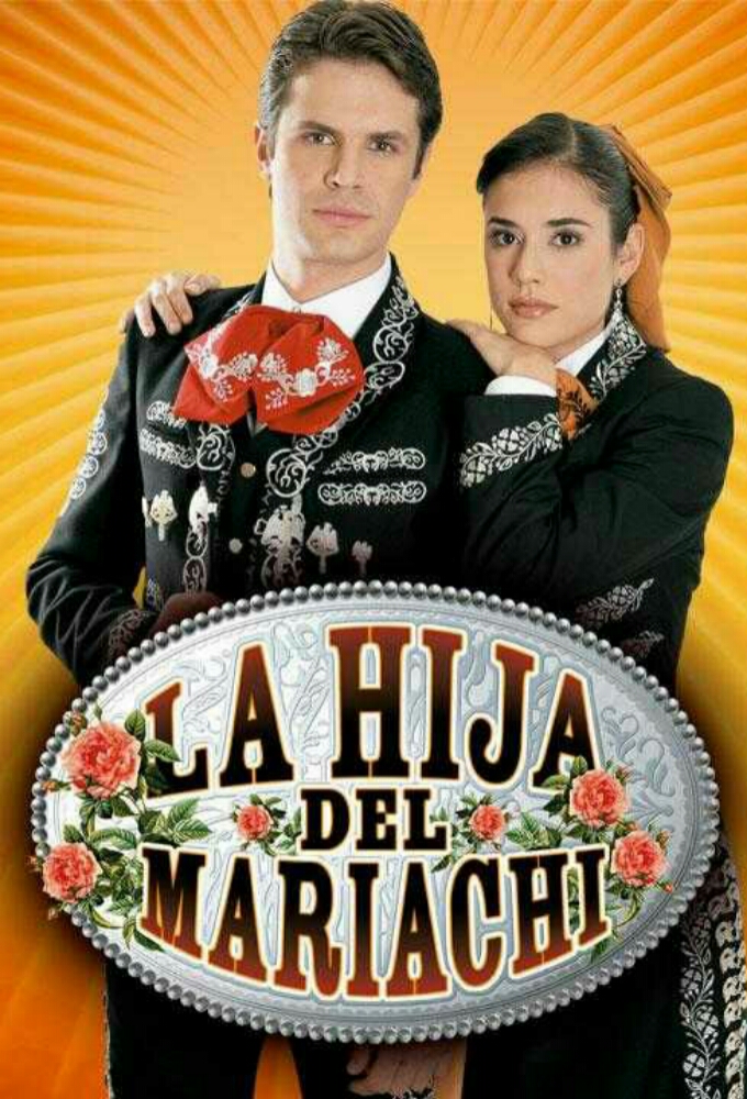 La Hija Del Mariachi series poster
