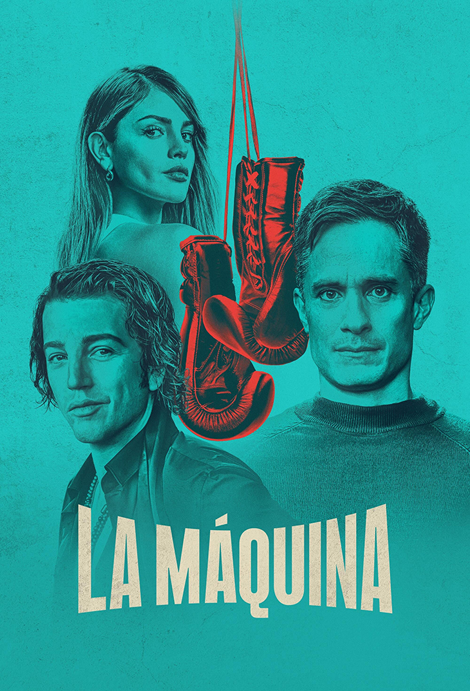 La Máquina series poster