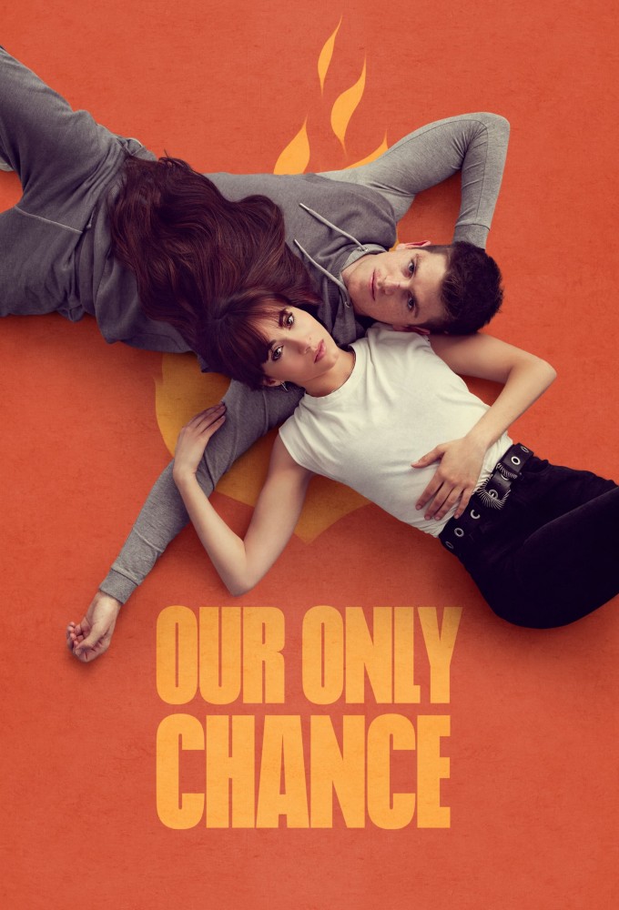 Our Only Chance series poster