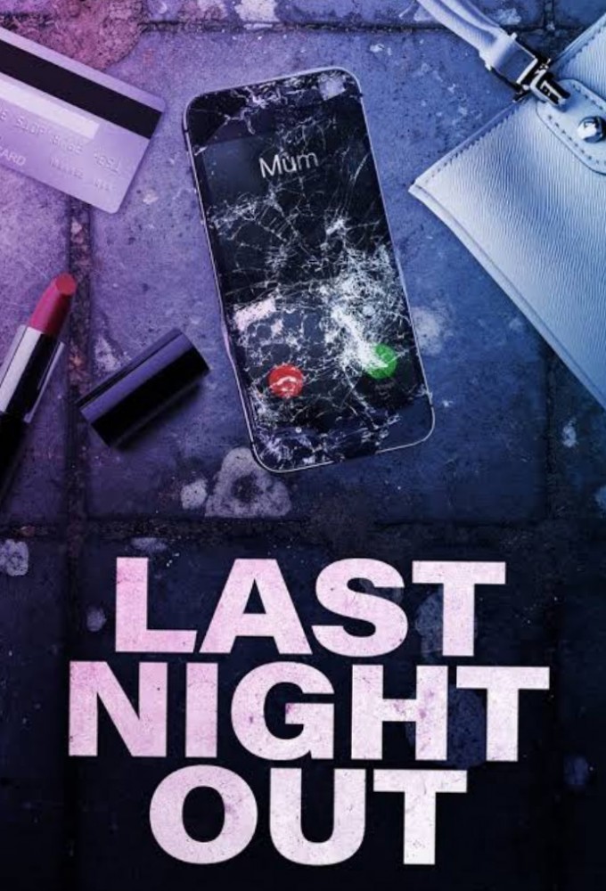 Last Night Out season 1 on Crime & Investigation Network (UK)