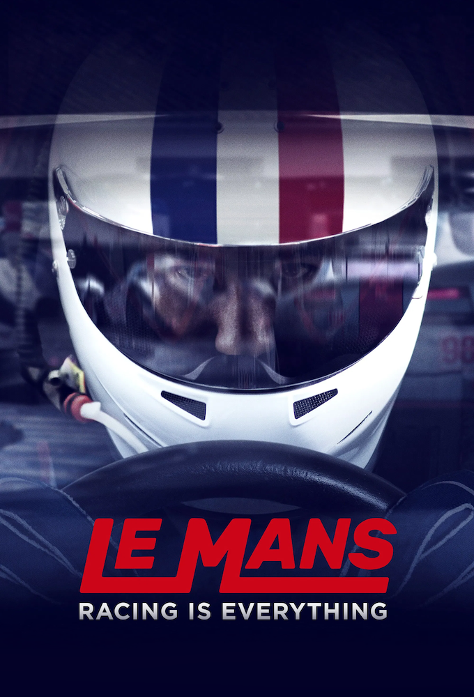 Le Mans: Racing is Everything Image