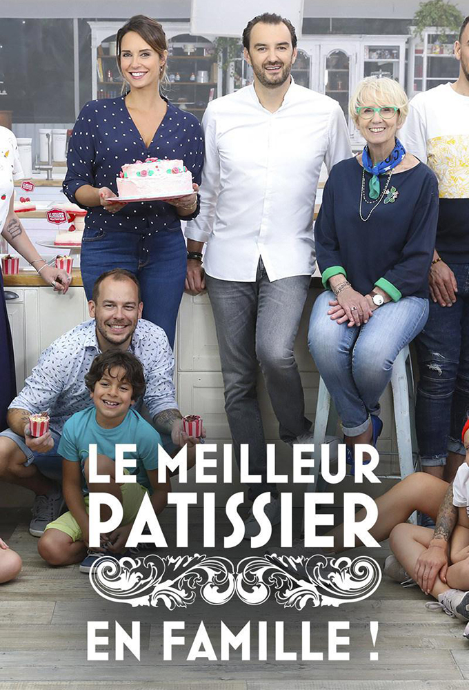 Le meilleur pâtissier - En famille series poster