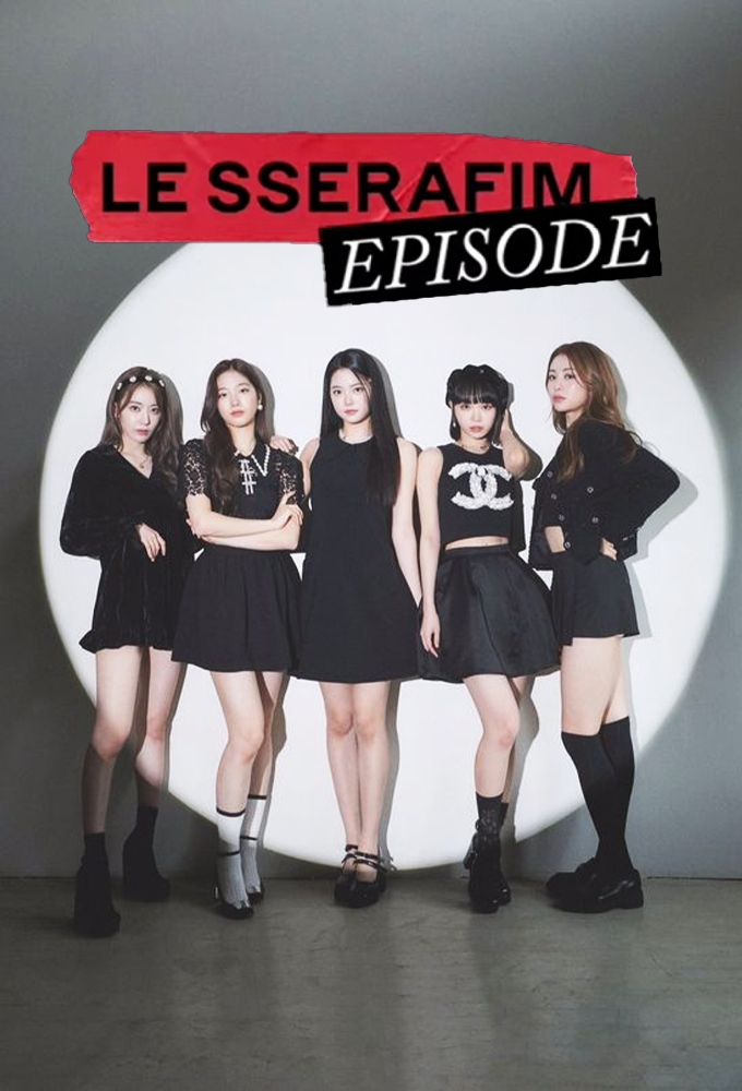 LE SSERAFIM Episode Image