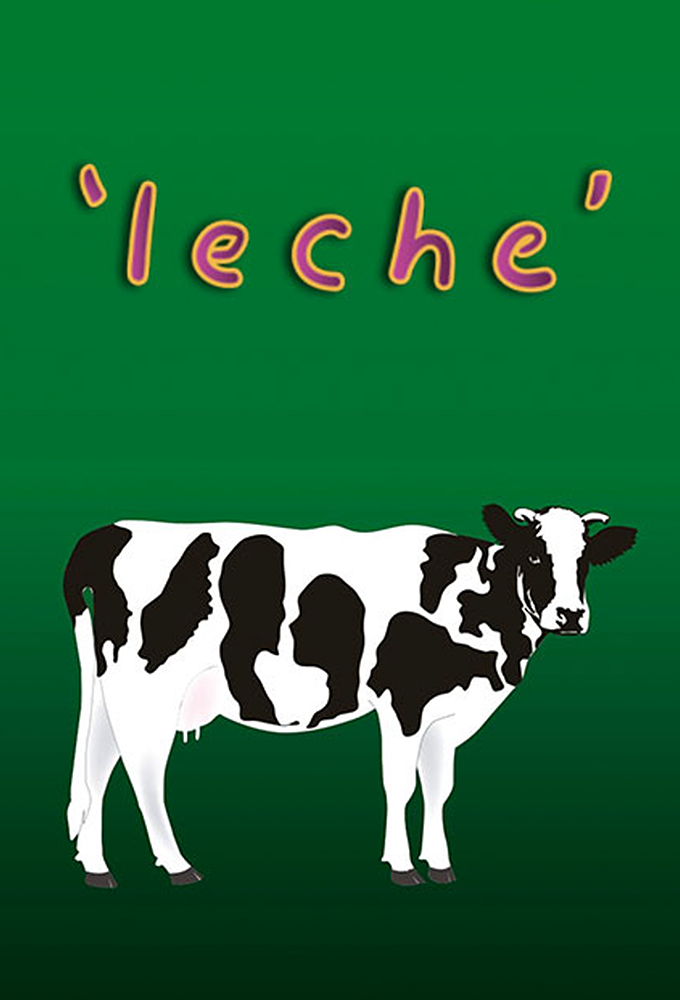 Leche series poster
