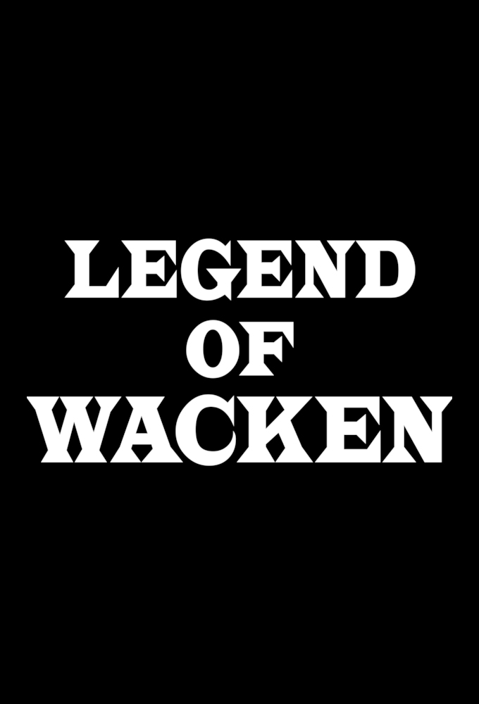 Legend of Wacken series poster