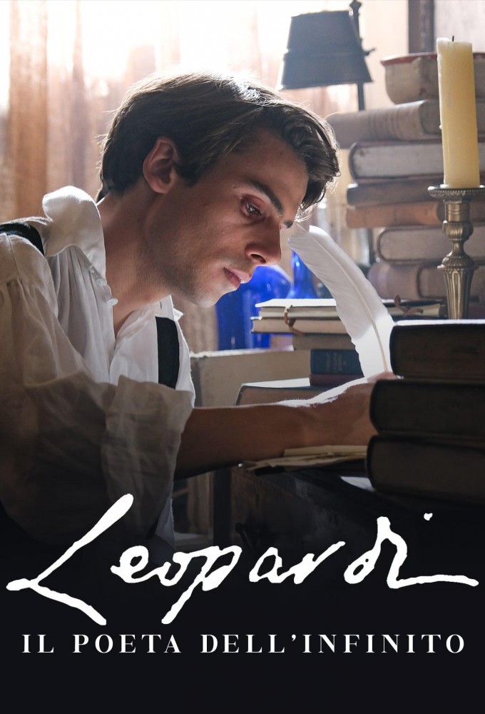 Leopardi - Il poeta dell'infinito series poster