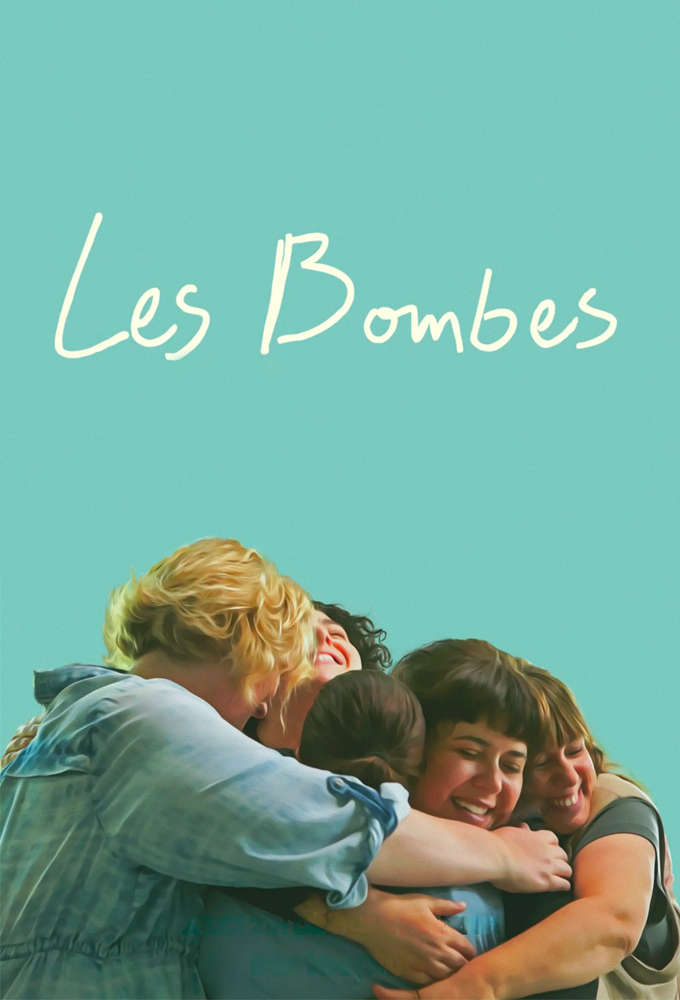 Les bombes season 1 on Séries Plus