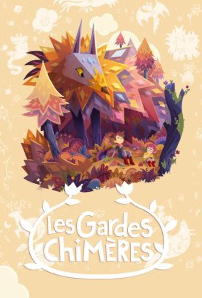 Les Gardes Chimères series poster