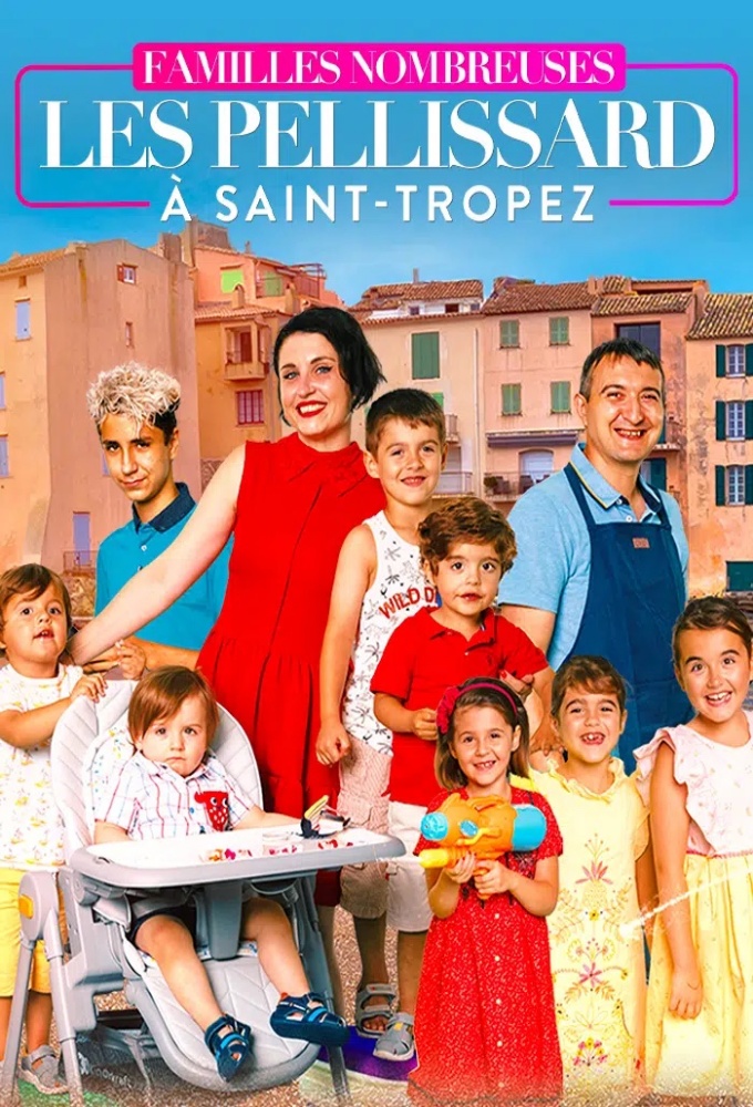 Les Pellissard à Saint-Tropez series poster