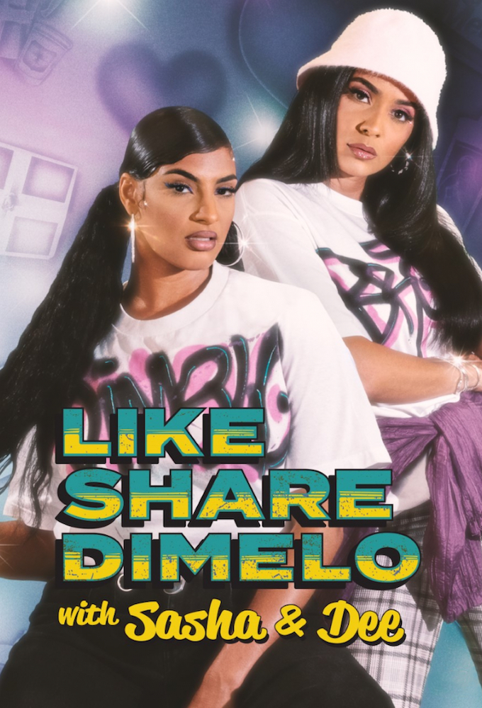 Like, Share, Dímelo series poster
