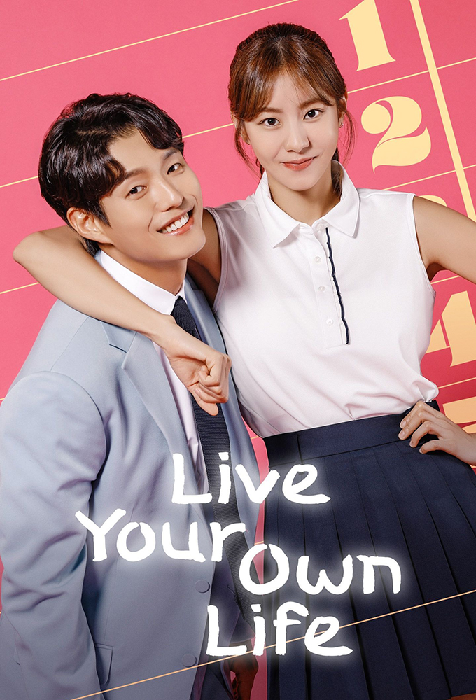 Live Your Own Life series poster