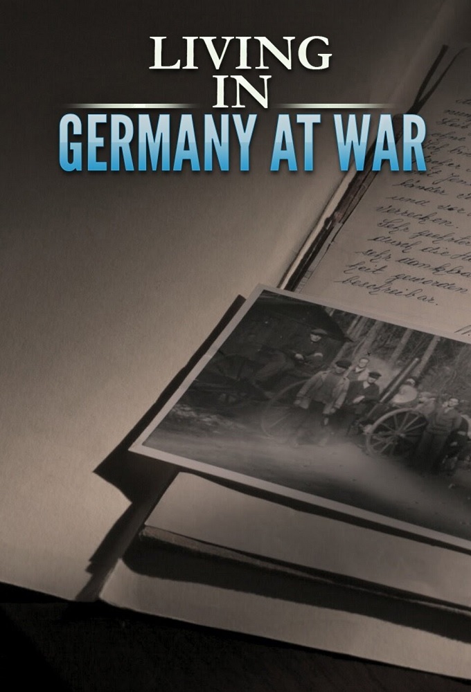 Living in Germany at War series poster