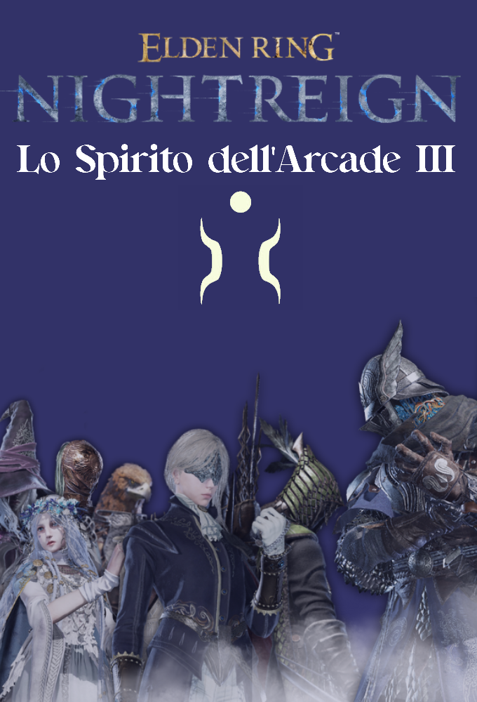 Lo Spirito dell'Arcade III - Elden Ring: Nightreign Image