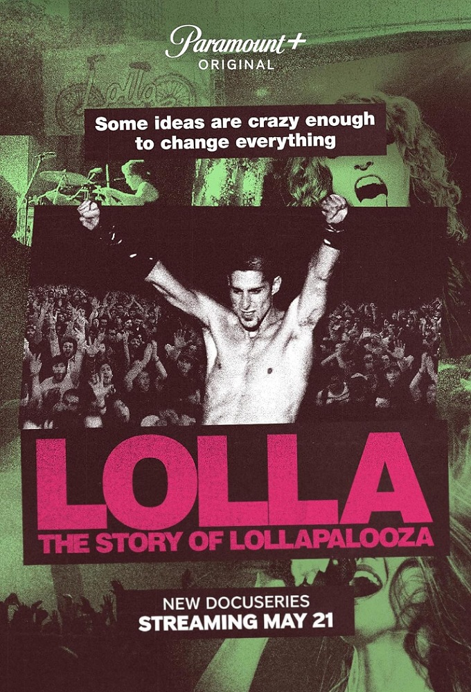 Lolla: The Story of Lollapalooza Image