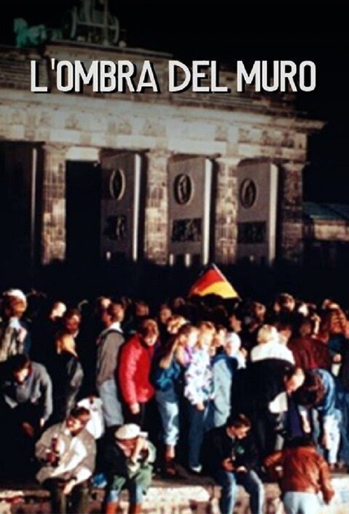 L'Ombra del muro series poster