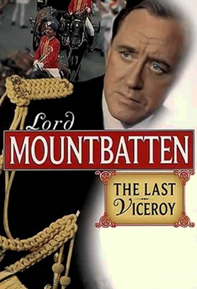 Lord Mountbatten: The Last Viceroy series poster