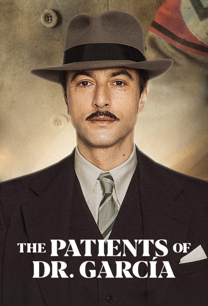 The Patients of Dr. Garcia series poster