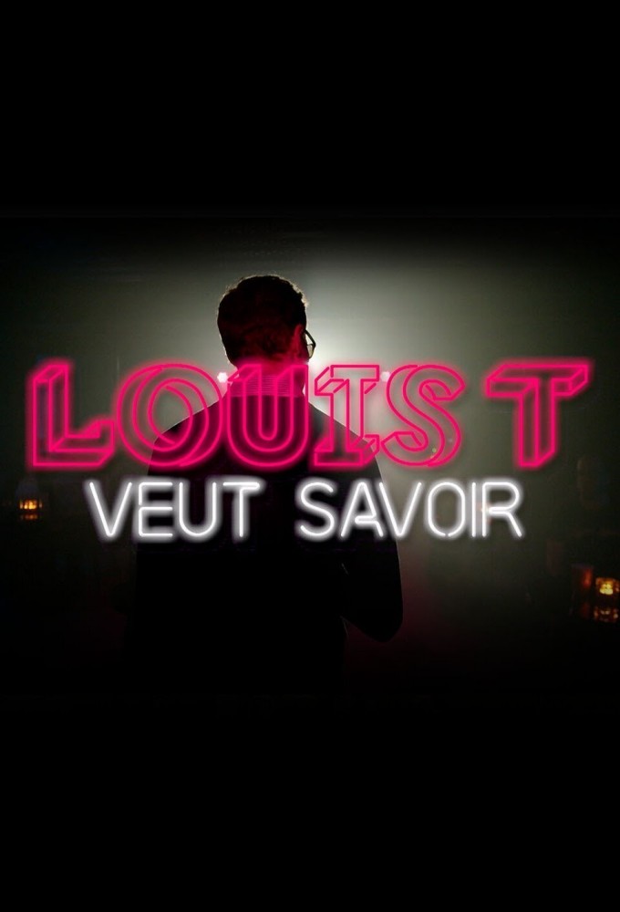 Louis T veut savoir Image