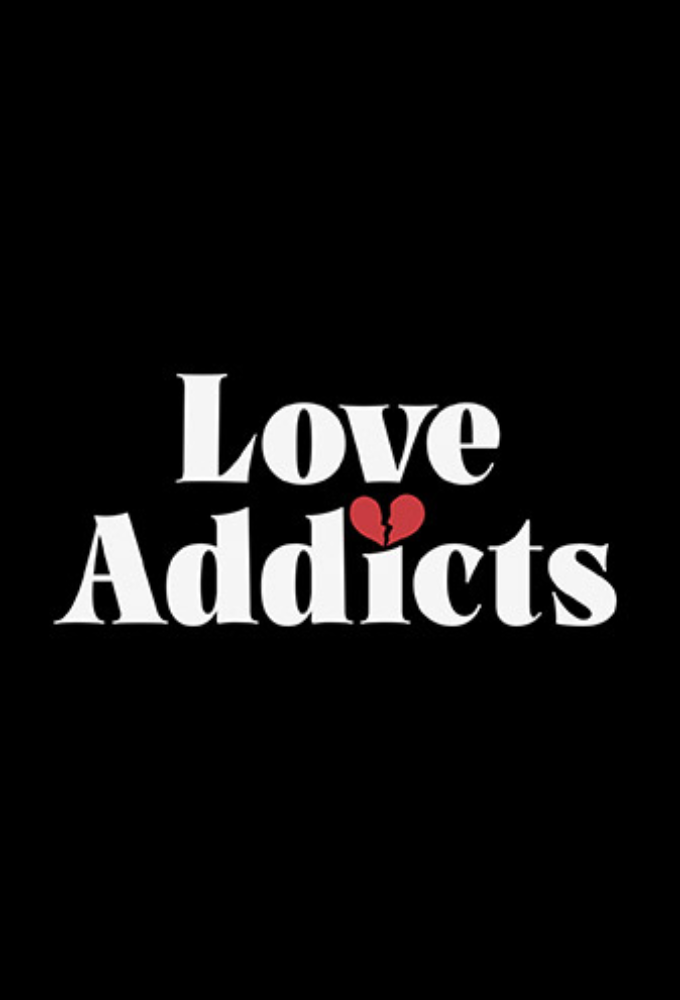 Love Addicts series poster