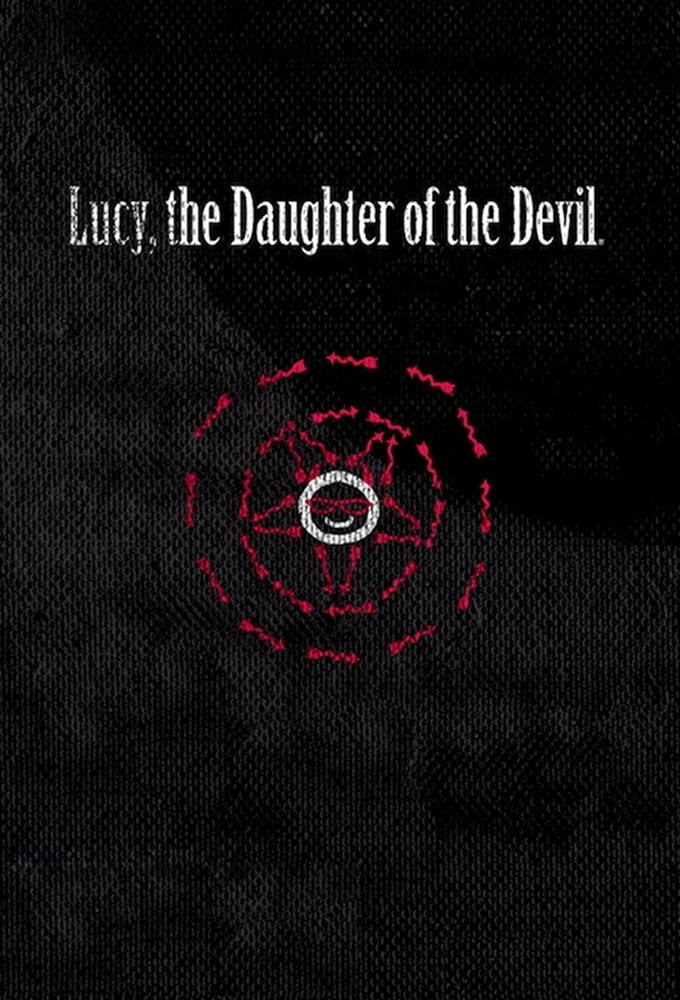 Lucy, The Daughter of the Devil series poster