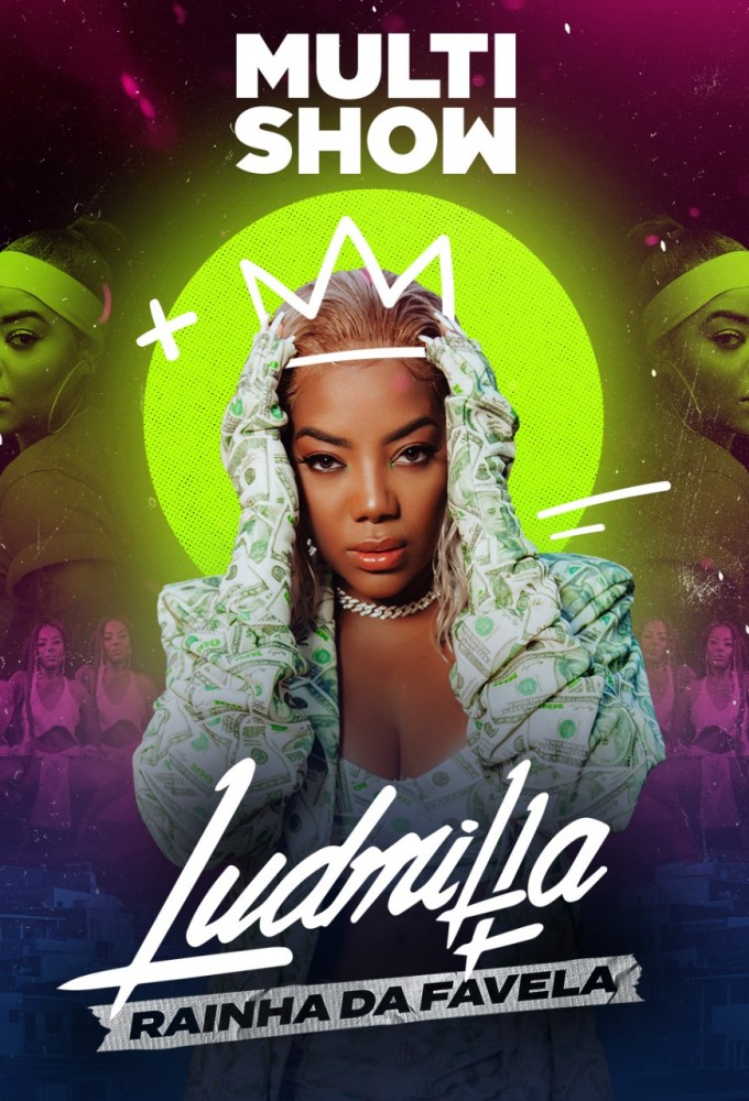 Ludmilla: Rainha da Favela series poster