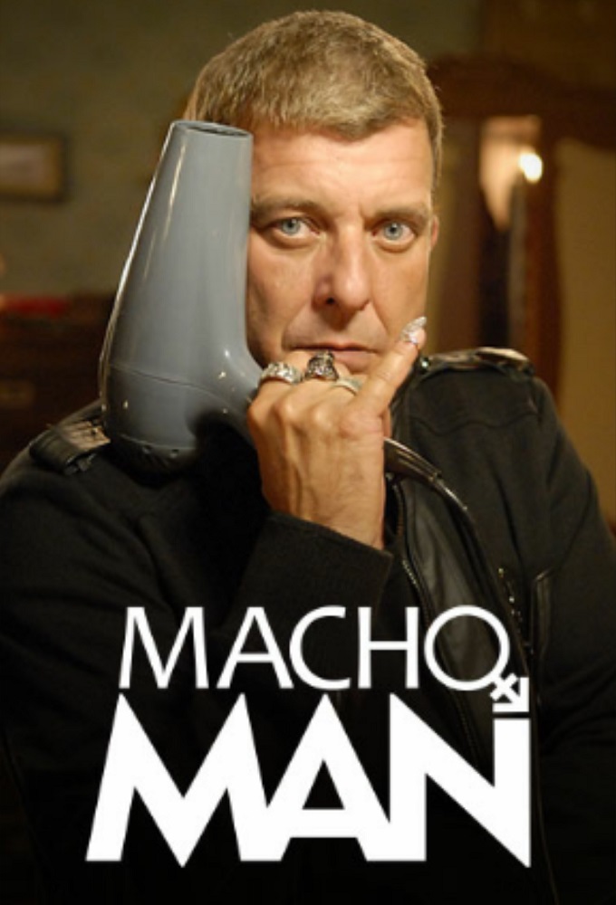 Macho Man series poster