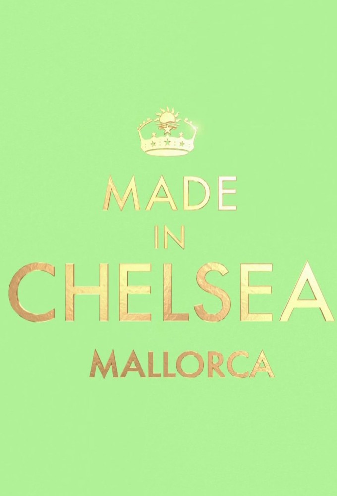 Made in Chelsea: Mallorca series poster