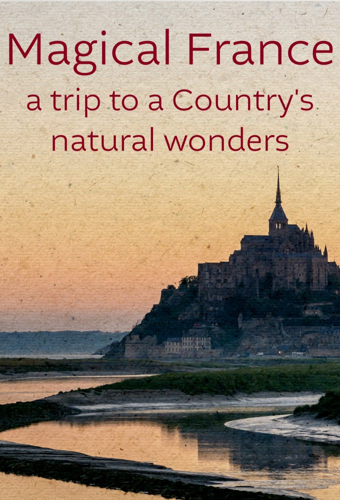 Magical France: a trip to a Country's natural wonders Image