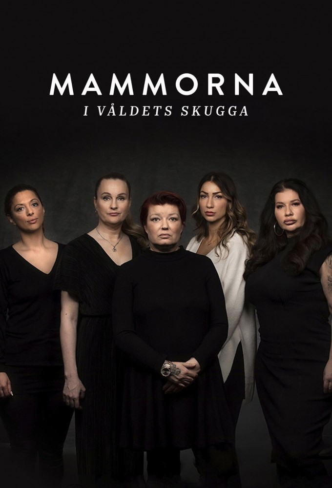 Mammorna i våldets skugga series poster