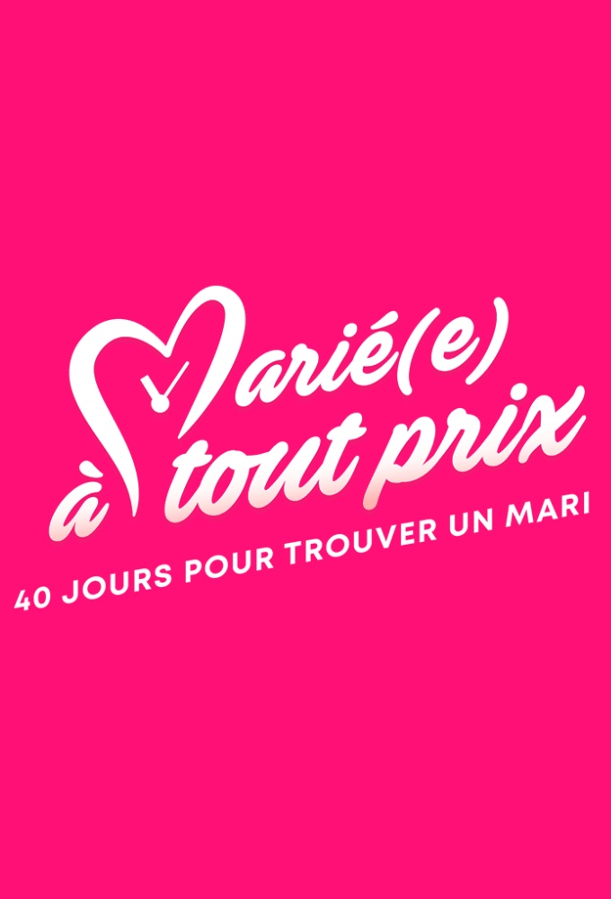 Marié(e) à tout prix series poster