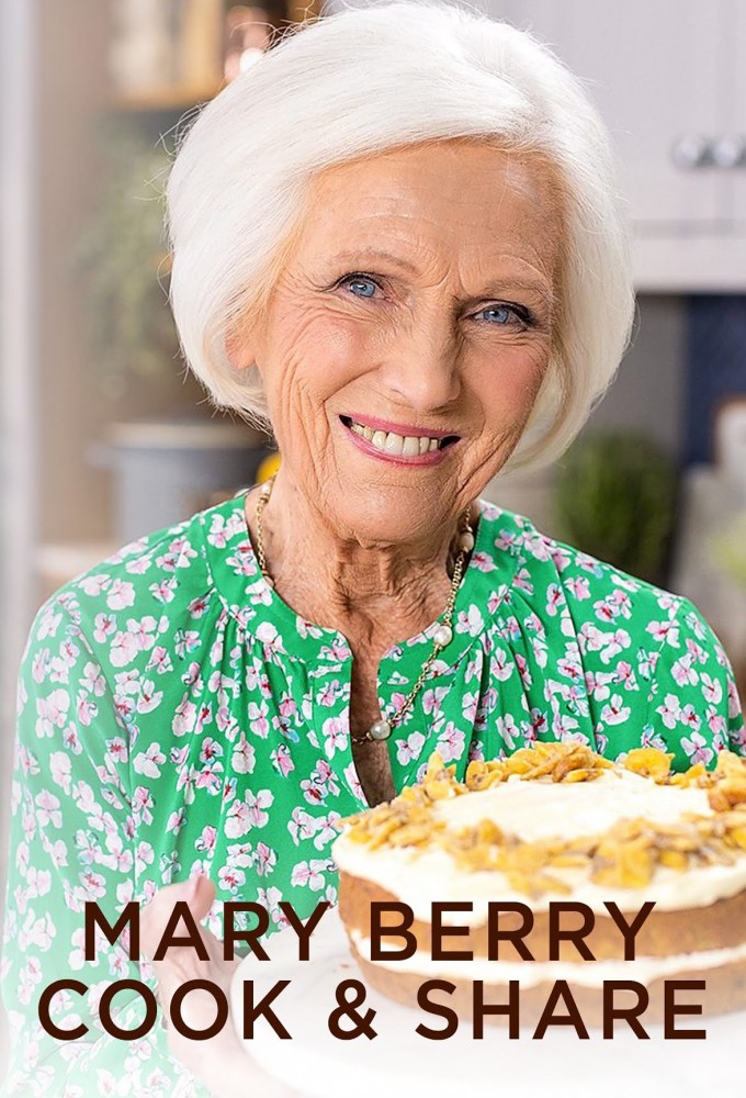 Mary Berry - Cook and Share series poster