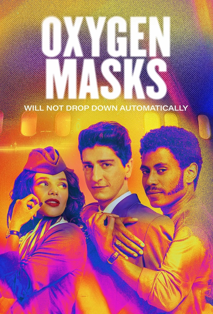 Máscaras de Oxigênio (Não) Cairão Automaticamente series poster