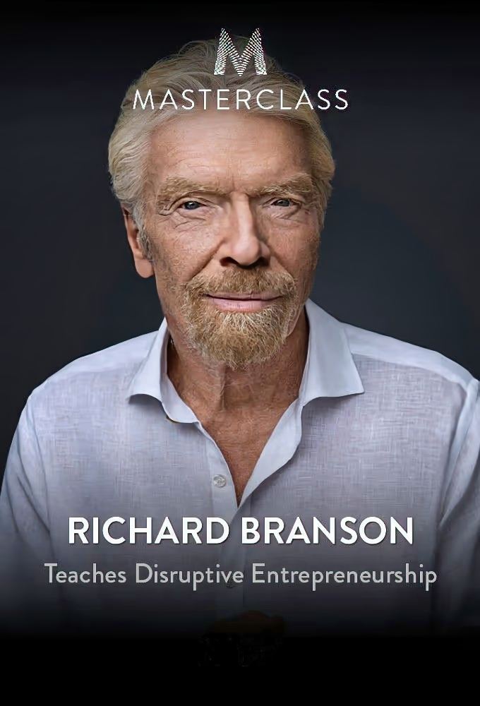 MasterClass: Richard Branson Teaches Disruptive Entrepreneurship series poster