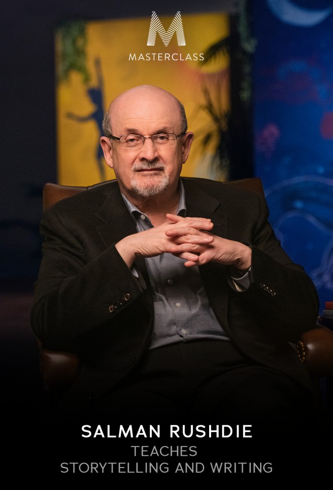 MasterClass: Salman Rushdie Teaches Storytelling and Writing season 1 on MasterClass