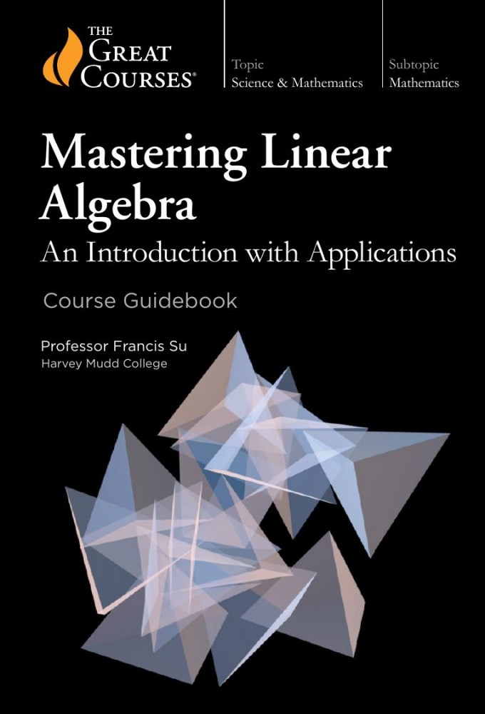 Mastering Linear Algebra: An Introduction with Applications series poster