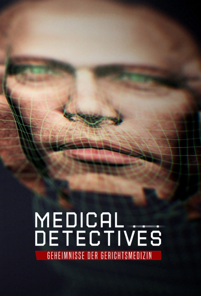 Medical Detectives - Secrets of Forensic Medicine II Image