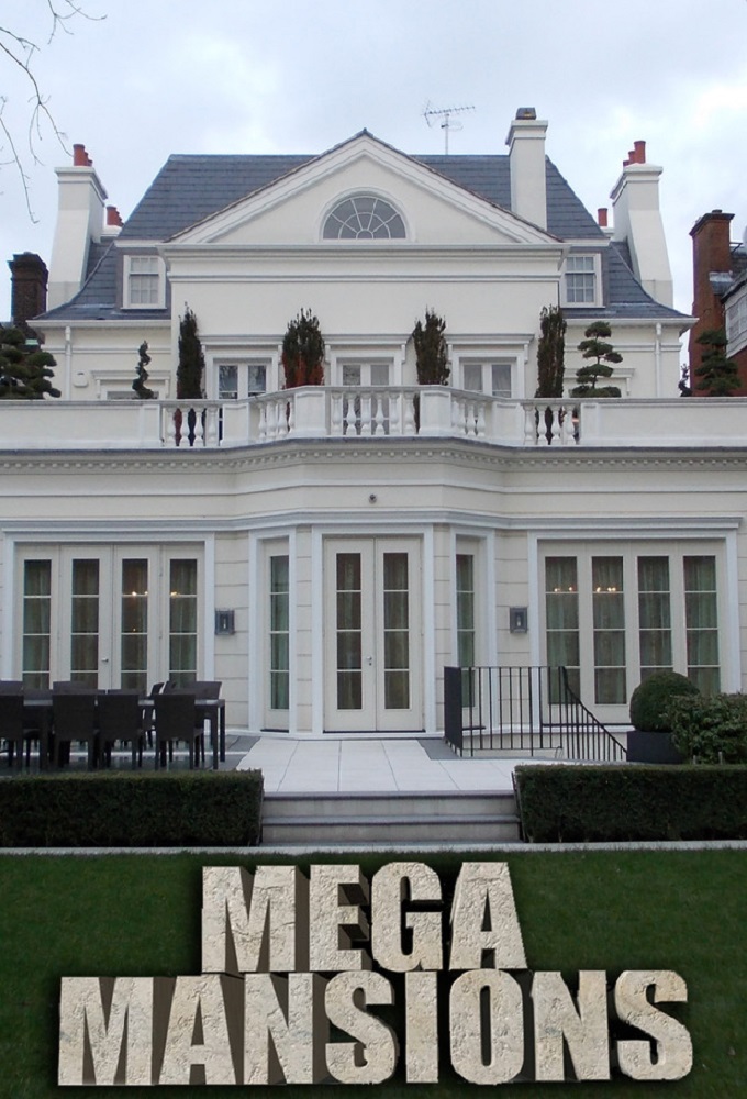 Mega Mansions series poster