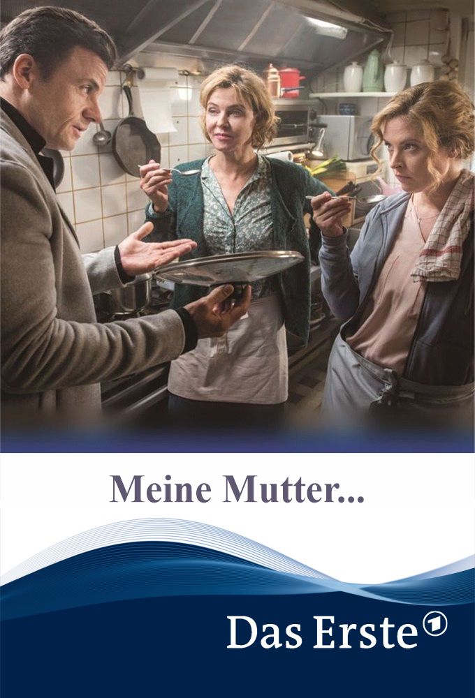Meine Mutter... season 1 on Das Erste